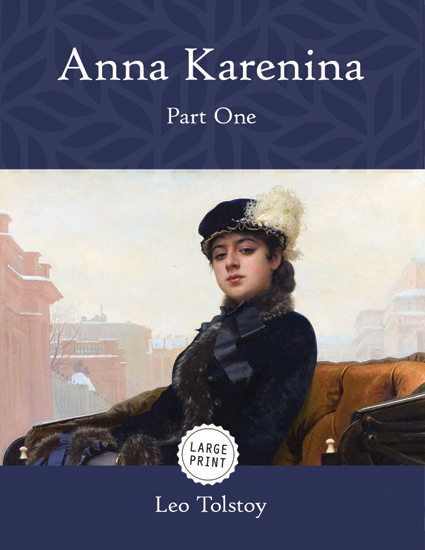 Anna Karenina—Part One