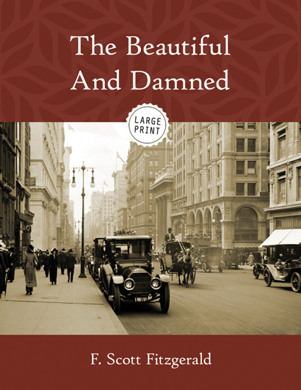 The Beautiful and Damned