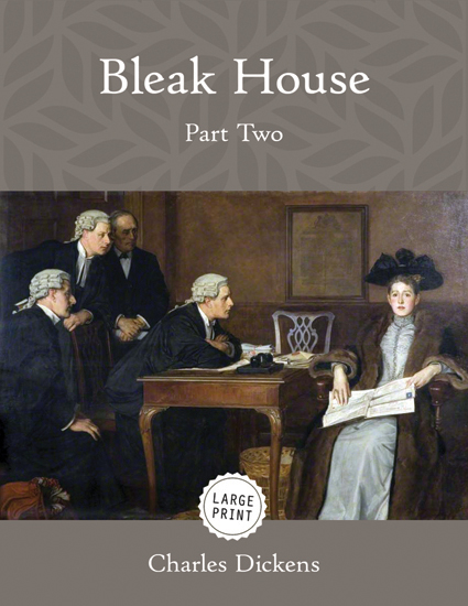 Bleak House—Part Two