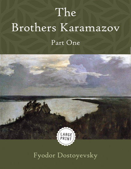 The Brothers Karamazov—Part One