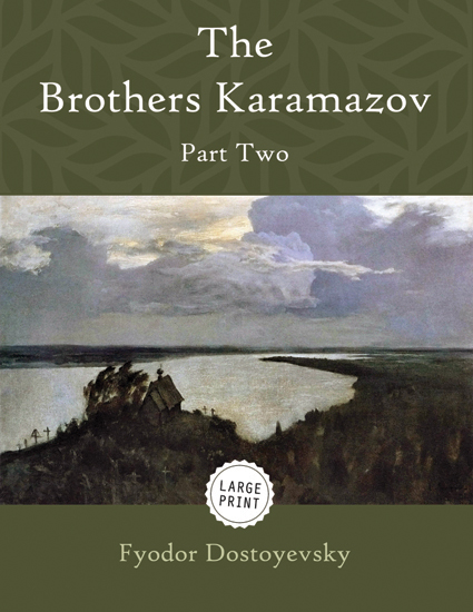 The Brothers Karamazov—Part Two
