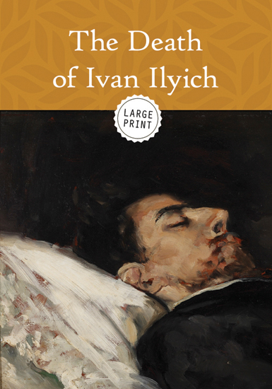 The Death of Ivan Ilyich