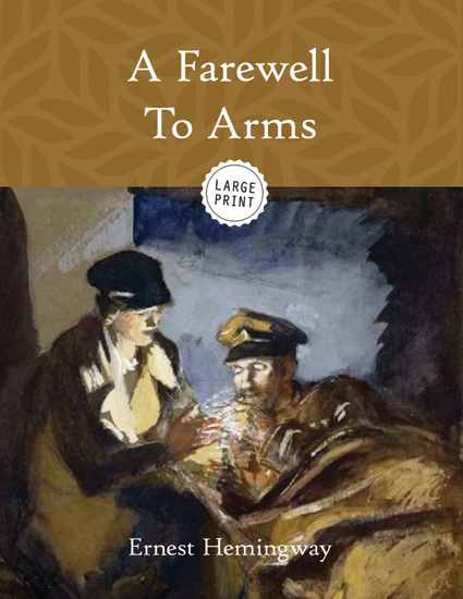 A Farewell to Arms
