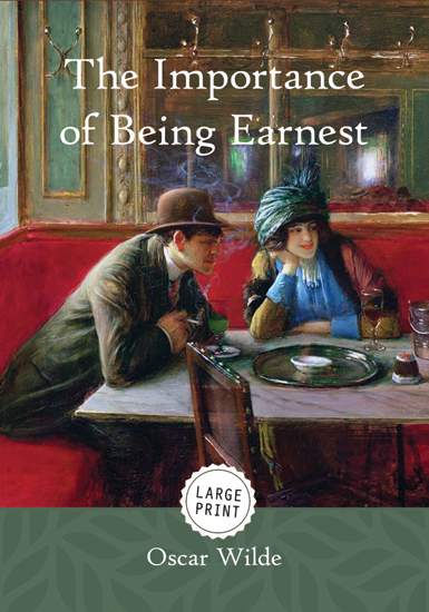 The Importance Of Being Earnest
