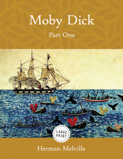 Moby Dick—Part One