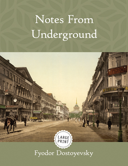 Notes From Underground