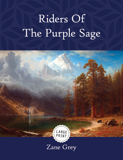 Riders Of The Purple Sage