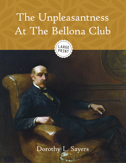 The Unpleasantness at the Bellona Club